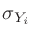 $\sigma_{Y_i}$